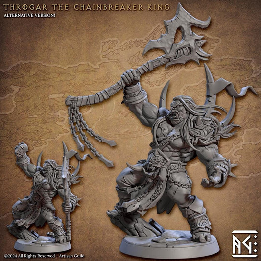 Throgar the Chainbreaker King Miniature - Artisan Guild - 28mm / 32mm / 36mm