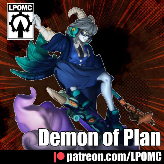 Demon of Plans Miniature - LPOMC - 28mm / 32mm / 36mm